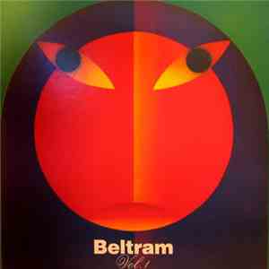 Joey Beltram - Beltram Vol. 1