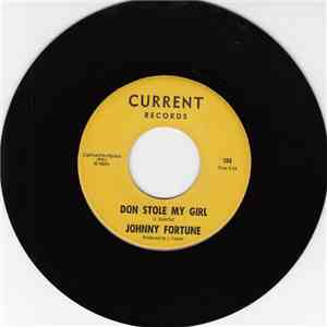 Johnny Fortune - Don Stole My Girl