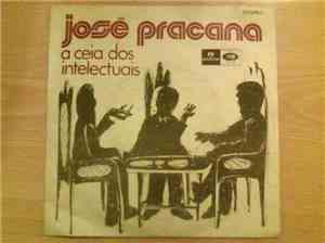 José Pracana - A Ceia Dos Intelectuais