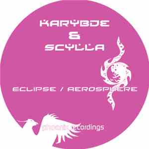 Karybde & Scylla - Eclipse / Aerosphere
