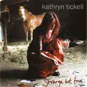 Kathryn Tickell - Strange But True