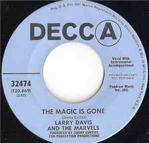 Larry Davis And The Marvels - The Magic Is Gone