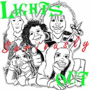 Lights Out  - Seriously