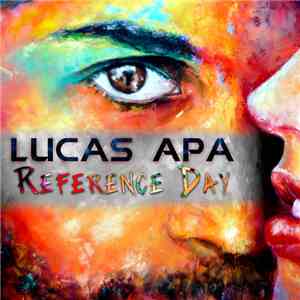 Lucas Apa - Reference Day