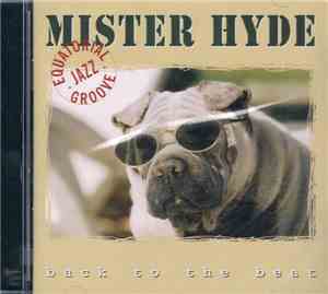 Mister Hyde  - Back To The Beat