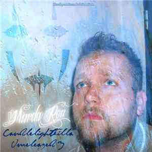 Murda Ron - Candlelightkilla Unreleazed 3