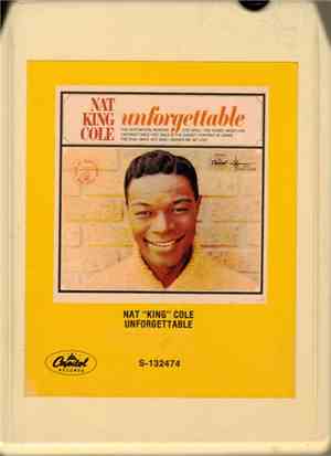 Nat King Cole - Unforgettable