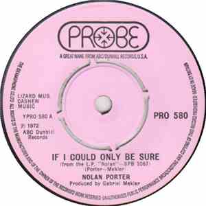 Nolan Porter - If I Could Only Be Sure / Work It Out In The Morning