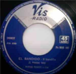 Peppino Principe - El Bandido - Il Bandito