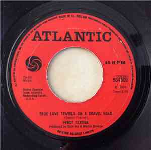 Percy Sledge - True Love Travels On A Gravel Road
