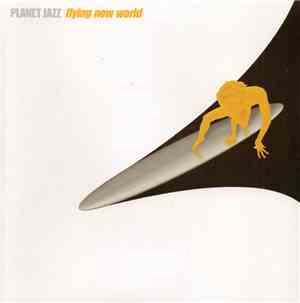 Planet Jazz - Flying New World