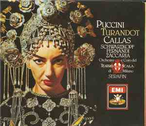 Puccini, Callas, Schwarzkopf, Fernandi, Zaccaria, Orchestra E Coro Del Teat ...