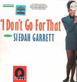 Quincy Jones Featuring Siedah Garrett - I Don't Go For That