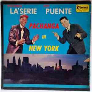 Rolando La'Serie, Tito Puente - Pachanga In New York