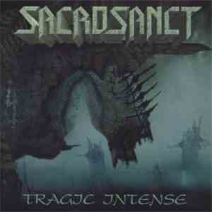 Sacrosanct  - Tragic Intense