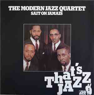 The Modern Jazz Quartet - Saint On Jamais