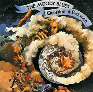 The Moody Blues - A Question Of Balance