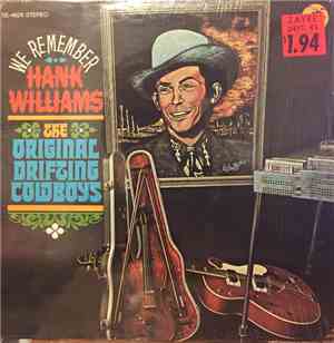 The Original Drifting Cowboys - We Remember Hank Williams
