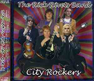 The Rick Rivets Band - City Rockers