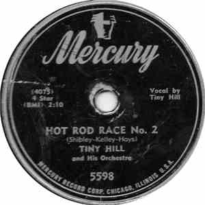 Tiny Hill And His Orchestra - Hot Rod Race No. 2