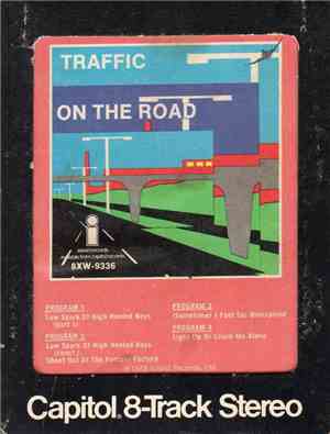 Traffic - On The Road