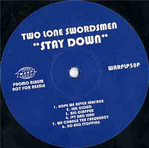 Two Lone Swordsmen - Stay Down