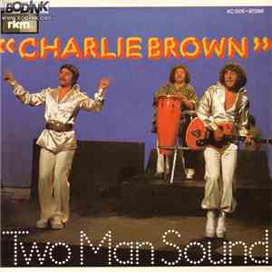 Two Man Sound - Charlie Brown / Balaffon