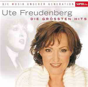 Ute Freudenberg - Die Grössten Hits