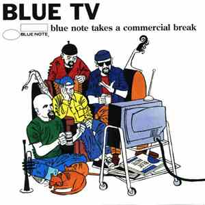 Various - Blue TV - Blue Note Takes A Commercial Break