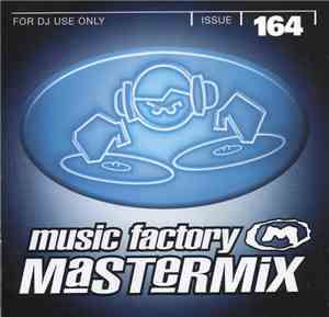 Various - Music Factory Mastermix - Issue 164