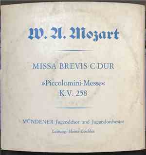 W. A. Mozart, Mündener Jugendchor Und Jugendorchester, Heinz Koehler - Miss ...