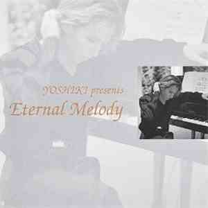 Yoshiki - Eternal Melody