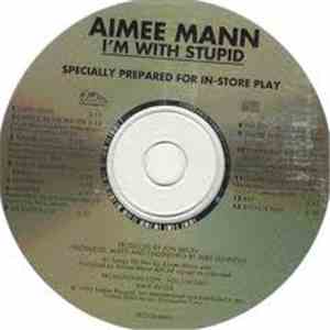 Aimee Mann - I'm With Stupid