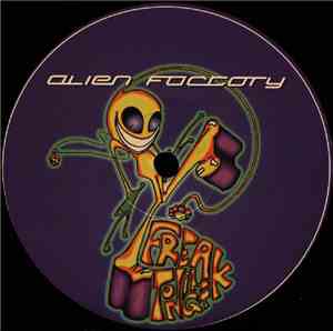 Alien Factory - Freak Tonight