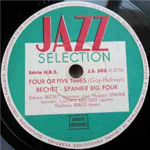 Bechet - Spanier Big Four - Four Or Five Times / China Boy