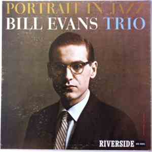 Bill Evans Trio - Portrait In Jazz