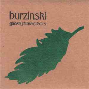 Burzinski - Ghostly Female Faces