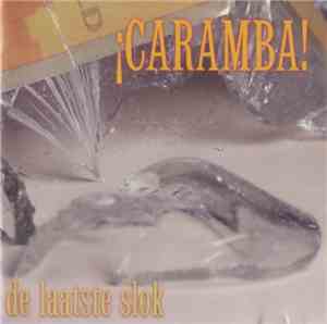 ¡Caramba! - De Laatste Slok