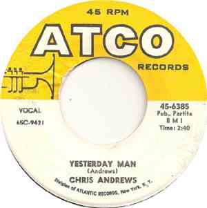 Chris Andrews  - Yesterday Man