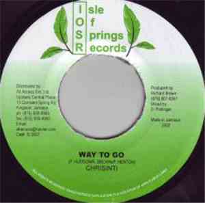 Chrisinti - Way To Go