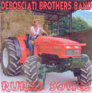 Debosciati Brothers Band - Rural Songs