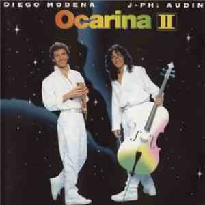 Diego Modena & J-Ph. Audin - Ocarina II