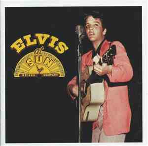 Elvis Presley - Elvis At Sun