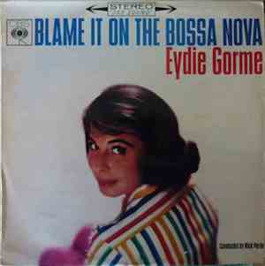 Eydie Gormé - Blame It On The Bossa Nova