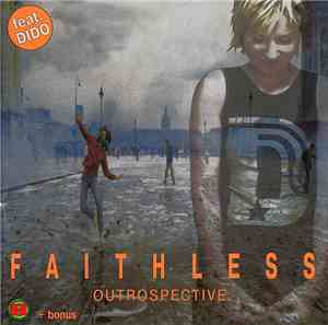 Faithless Feat. Dido - Outrospective + Bonus