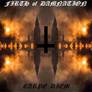 Firth Of Damnation - Carpe Diem