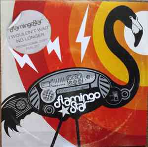 Flamingo Star - I Wouldn't Wait No Longer