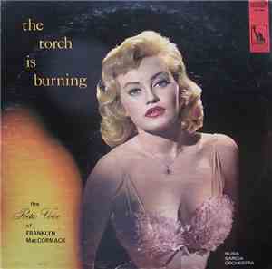 Franklyn MacCormack With Russ Garcia And His Orchestra - The Torch Is Burni ...