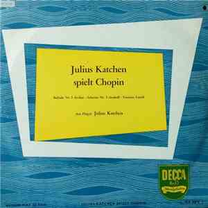Frédéric Chopin, Julius Katchen - Julius Katchen Spielt Chopin