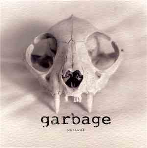 Garbage - Control